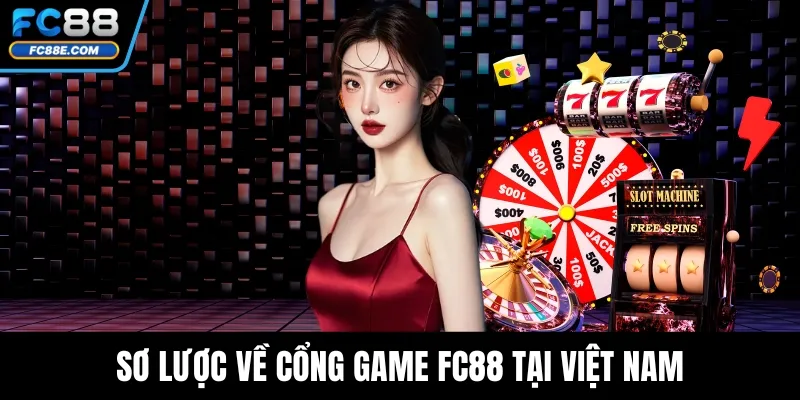 Cổng Game FC88 - Đăng Ký Nhanh, Chơi Game Dễ Trúng Lớn Cổng Game FC88 - Đăng Ký Nhanh, Chơi Game Dễ Trúng Lớn